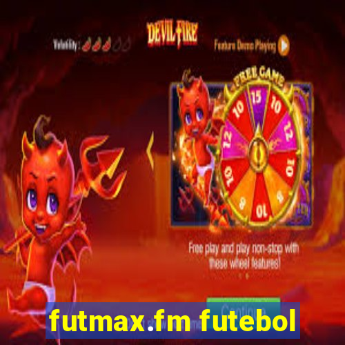 futmax.fm futebol